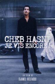 Cheb Hasni, Je vis encore ! 2008 one on netflix