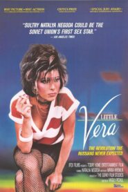 Little Vera 1988 one on netflix