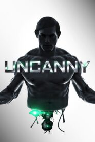 Uncanny 2015 one on netflix