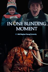 In One Blinding Moment 1980 one on netflix