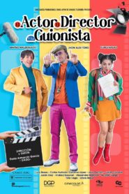 El Actor, el Director y la Guionista 2023 one on netflix