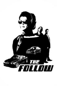 The Follow 2001 one on netflix