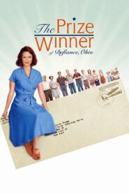 The Prize Winner of Defiance, Ohio 2005 one on netflix