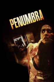 Penumbra 2012 one on netflix