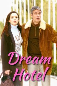 Dream Hotel 2002 one on netflix