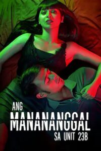 Ang Manananggal sa Unit 23B 2016 one on netflix