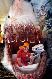 Marina Monster 2008 one on netflix