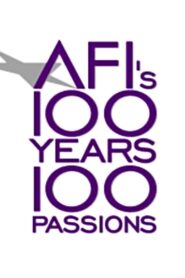 AFI’s 100 Years… 100 Passions: America’s Greatest Love Stories 2002 one on netflix