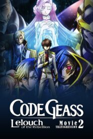 Code Geass: Lelouch of the Rebellion II – Transgression 2018 one on netflix