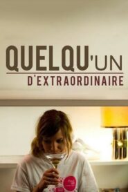 An Extraordinary Person 2013 one on netflix