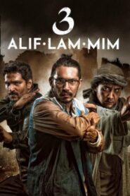3: Alif Lam Mim 2015 one on netflix