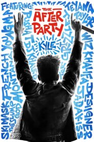 The After Party 2018 one on netflix