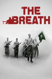The Breath 2009 one on netflix