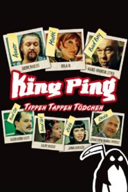 King Ping – Tippen Tappen Tödchen 2013 one on netflix