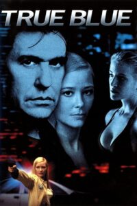 True Blue 2001 one on netflix