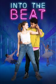 Into the Beat 2020 one on netflix