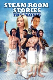 Steam Room Stories: The Movie 2019 one on netflix