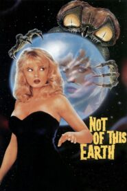 Not of This Earth 1988 one on netflix