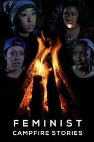 Feminist Campfire Stories 2017 one on netflix