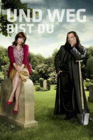 Und weg bist Du 2012 one on netflix