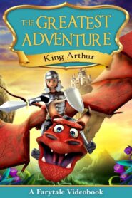 The Greatest Adventure: King Arthur 2018 one on netflix