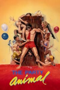 The Party Animal 1984 one on netflix