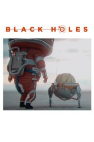 Black Holes 2017 one on netflix