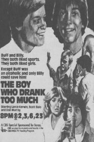 The Boy Who Drank Too Much 1980 one on netflix