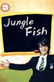 Jungle Fish 2008 one on netflix