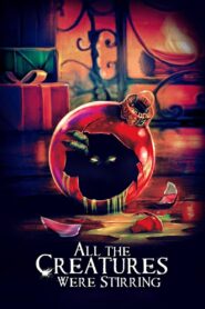 All the Creatures Were Stirring 2018 one on netflix
