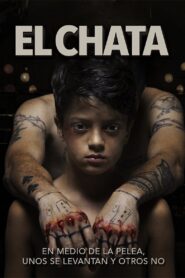El Chata 2017 one on netflix
