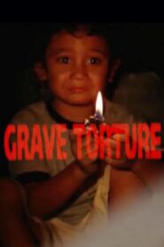 Grave Torture 2012 one on netflix