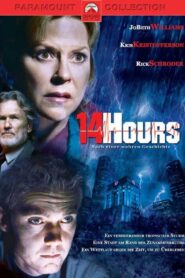 14 Hours 2005 one on netflix