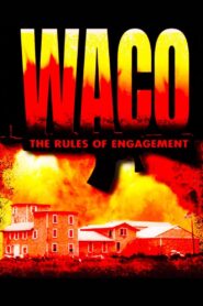 Waco: The Rules of Engagement 1997 one on netflix