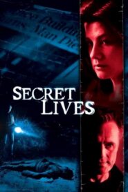 Secret Lives 2005 one on netflix