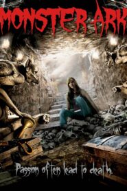 Monster Ark 2008 one on netflix