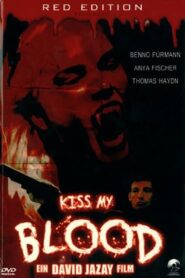 Kiss My Blood 1998 one on netflix