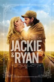 Jackie & Ryan 2014 one on netflix