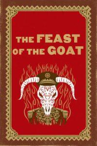 The Feast of the Goat 2006 one on netflix