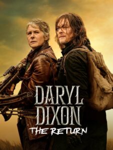 The Walking Dead: Daryl Dixon: The Return 2024 one on netflix