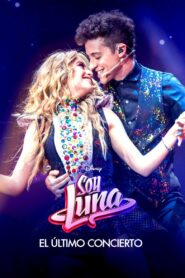 Soy Luna: The Last Concert 2021 one on netflix