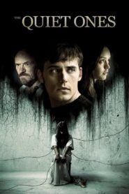 The Quiet Ones 2014 one on netflix