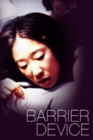 Barrier Device 2002 one on netflix