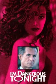 I’m Dangerous Tonight 1990 one on netflix