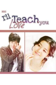 I’ll Teach You Love 2010 one on netflix