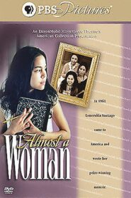 Almost a Woman 2002 one on netflix