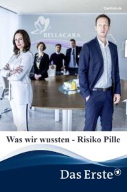 Was wir wussten – Risiko Pille 2019 one on netflix