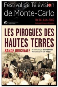 Les Pirogues Des Hautes Terres 2013 one on netflix