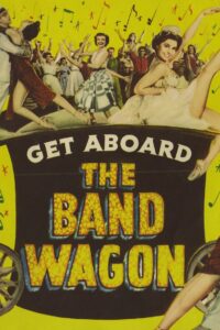 Get Aboard! ‘The Band Wagon’ 2005 one on netflix