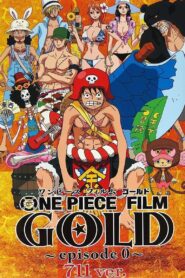 One Piece Film Gold: Episode 0 2016 one on netflix